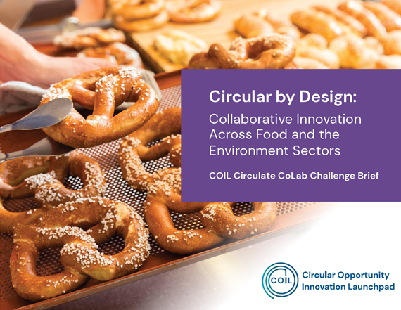 CoLab Brief cover - Circular by Design - image of pretzels on a baking pan